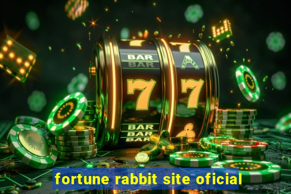 fortune rabbit site oficial